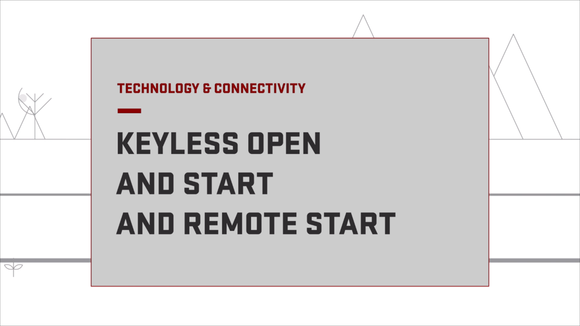 keyless open and start and remote start